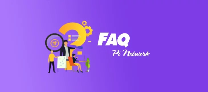 Pi Network - Những câu hỏi thường gặp